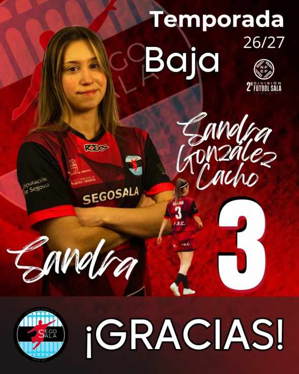 Sandra González Cacho deja el CD Segosala tras cuatro temporadas como referencia en la posición de cierre